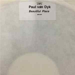Paul van Dyk - Beautiful Place Mp3