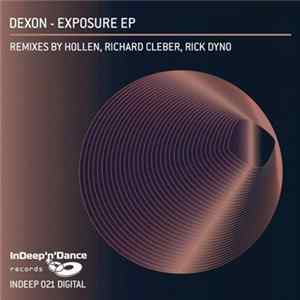 Dexon - Exposure EP Mp3