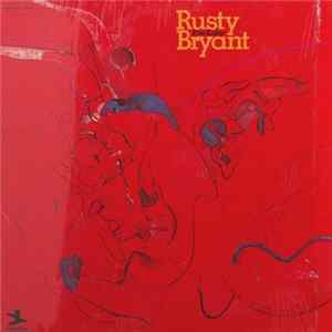 Rusty Bryant - Fire Eater Mp3
