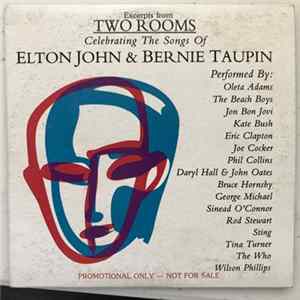 Various - Excerpts From Two Rooms: Celebrating The Songs Of Elton John & Bernie Taupin Mp3