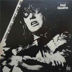 Suzi Quatro - Your Mamma Won't Like Me Mp3