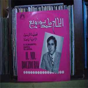 الحاج محمد بوروبع = H. Md. Bouzoubaa - قصيدة المرسول / الزاوية / يا جنة = K. Almarsoul / Zaouia / Ya Janna Mp3