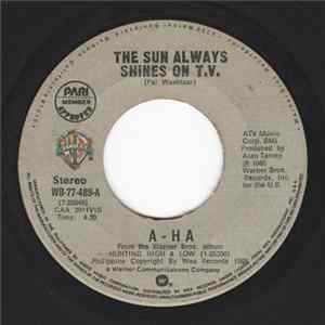 A-ha - The Sun Always Shines On T.V. Mp3