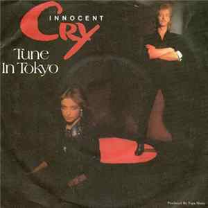 Innocent Cry - Tune In Tokyo Mp3