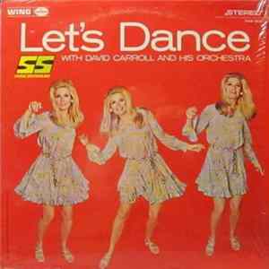 David Carroll And His Orchestra - Let's Dance Mp3