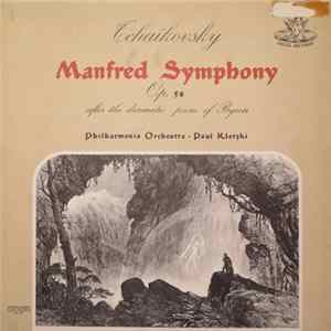 Pyotr Ilyich Tchaikovsky - Manfred Symphony - Op. 58 Mp3