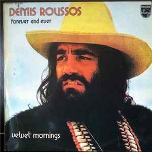 Démis Roussos - Forever And Ever (Velvet Mornings) Mp3