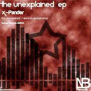 X-Pander - The Unexplained EP Mp3