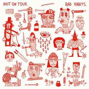 Not On Tour - Bad Habits Mp3