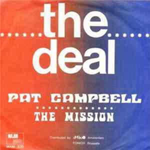 Pat Campbell - The Deal / The Mission Mp3