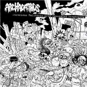 Archagathus - Atrocious Halitosis From Nauseated Disgorging Mp3