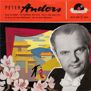 Peter Anders - Das Land Des Lächelns / Der Vetter Aus Dingsda / Frasquita Mp3