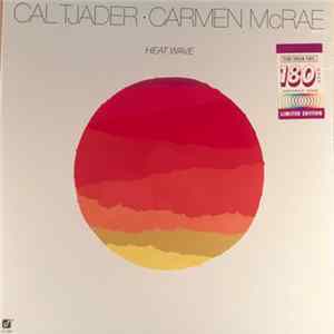 Cal Tjader, Carmen McRae - Heat Wave Mp3