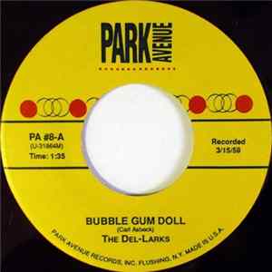 The Del-Larks - Bubble Gum Doll Mp3