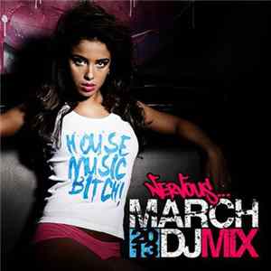Various - Nervous... March 2013 DJ Mix Mp3