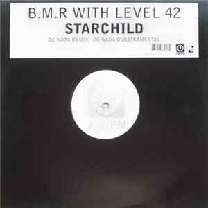 BMR with Level 42 - Starchild Mp3