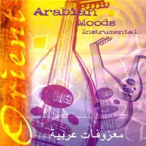 Various - Arabian Moods: Instrumentals Mp3