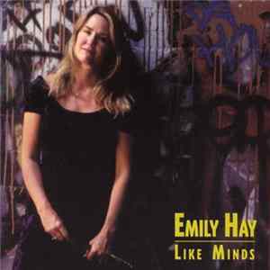 Emily Hay - Like Minds Mp3
