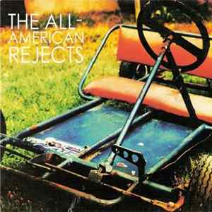 The All-American Rejects - The All American Rejects Mp3