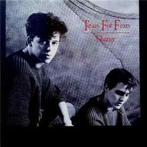 Tears For Fears - Change Mp3