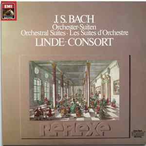 J. S. Bach - Linde-Consort - Orchester-Suiten ‧ Orchestral Suites ‧ Les Suites D'Orchestre Mp3