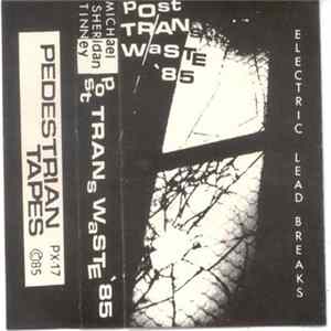 Michael Sheridan Tinney - Post Trans Waste '85 Mp3