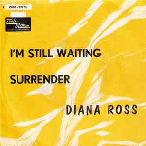 Diana Ross - I'm Still Waiting/Surrender Mp3