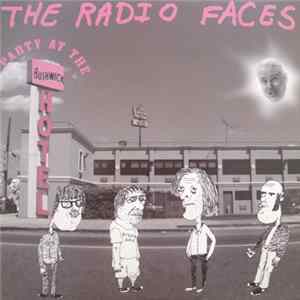The Radio Faces - Party At The Bushwick Hotel Mp3
