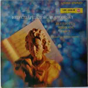 Heifetz / Primrose / Piatigorsky, Beethoven, Kodály - Serenade Opus 8 / Duo For Violin And Cello Mp3