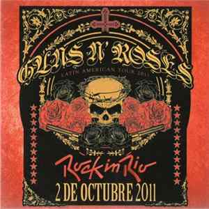 Guns N' Roses - Rock In Rio Mp3