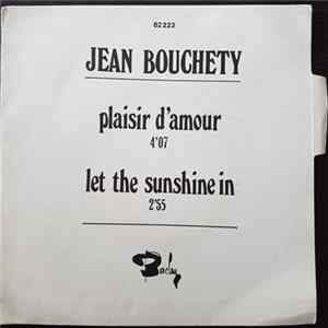 Jean Bouchéty - Plaisir D'amour / Let The Sunshine In Mp3