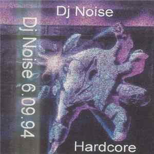 DJ Noise - 6.9.94 Mp3
