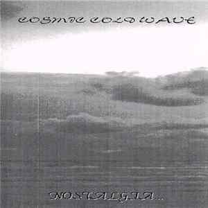 Cosmic Cold Wave - Nostalgia... Mp3