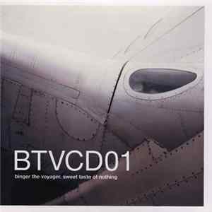 Binger The Voyager - Sweet Taste Of Nothing Mp3