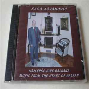 Saša Jovanović - Najlepše Igre Balkana Mp3