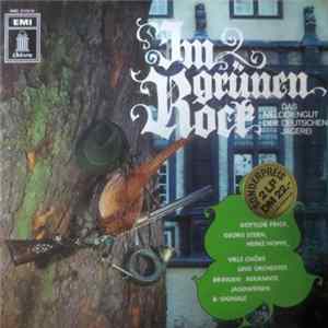 Various - Im Grünen Rock (Das Melodiengut Der Deutschen Jägerei) Mp3