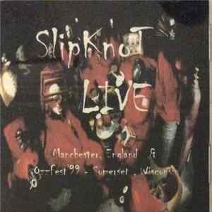 Slipknot - Live Mp3