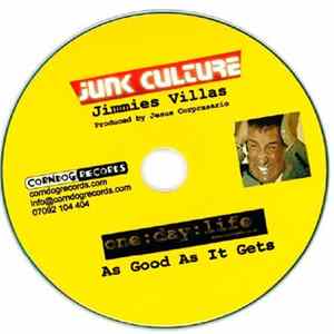Junk Culture , One:Day:Life - Jimmies Villas / As Good As It Gets Mp3