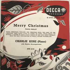 Charlie Kunz - Merry Christmas Mp3