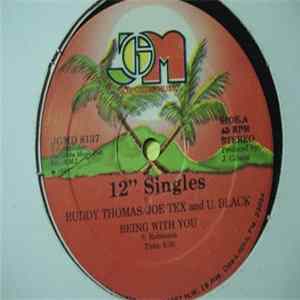 Ruddy Thomas/Joe Tex and U.Black - Being With You Mp3