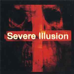 Severe Illusion - Infidelity To Ritual Mp3