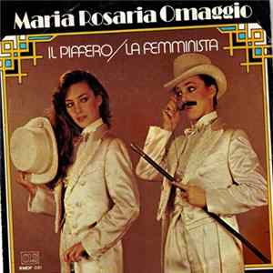 Maria Rosaria Omaggio - Il Piffero / La Femminista Mp3