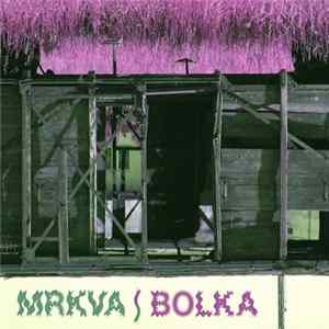Mrkva / Bolka - Mrkva / Bolka Mp3