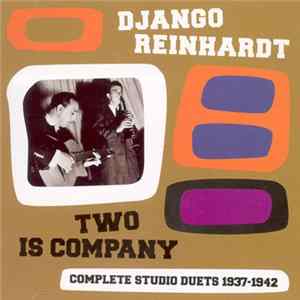 Django Reinhardt - Two Is Company Mp3