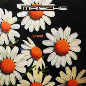 Maische - Brand Mp3