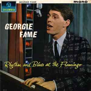 Georgie Fame - Rhythm And Blues At The Flamingo Mp3