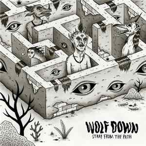 Wolf Down - Stray From The Path Mp3