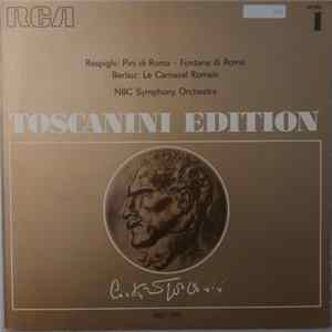 Toscanini, Respighi, Berlioz, NBC Symphony Orchestra - Respighi: Pini di Roma - Fontane di Roma / Berlioz: Le Carnaval Romain Mp3