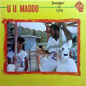 U.U. Maddo - Teenager In Love Mp3