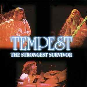 Tempest - The Strongest Survivor Mp3